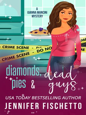 cover image of Diamonds, Pies & Dead Guys